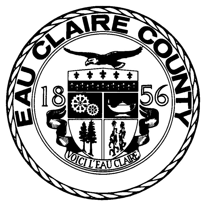 Eau Claire County DEPARTMENT OF PLANNING AND DEVELOPMENT Eau Claire County Courthouse, Rm.
