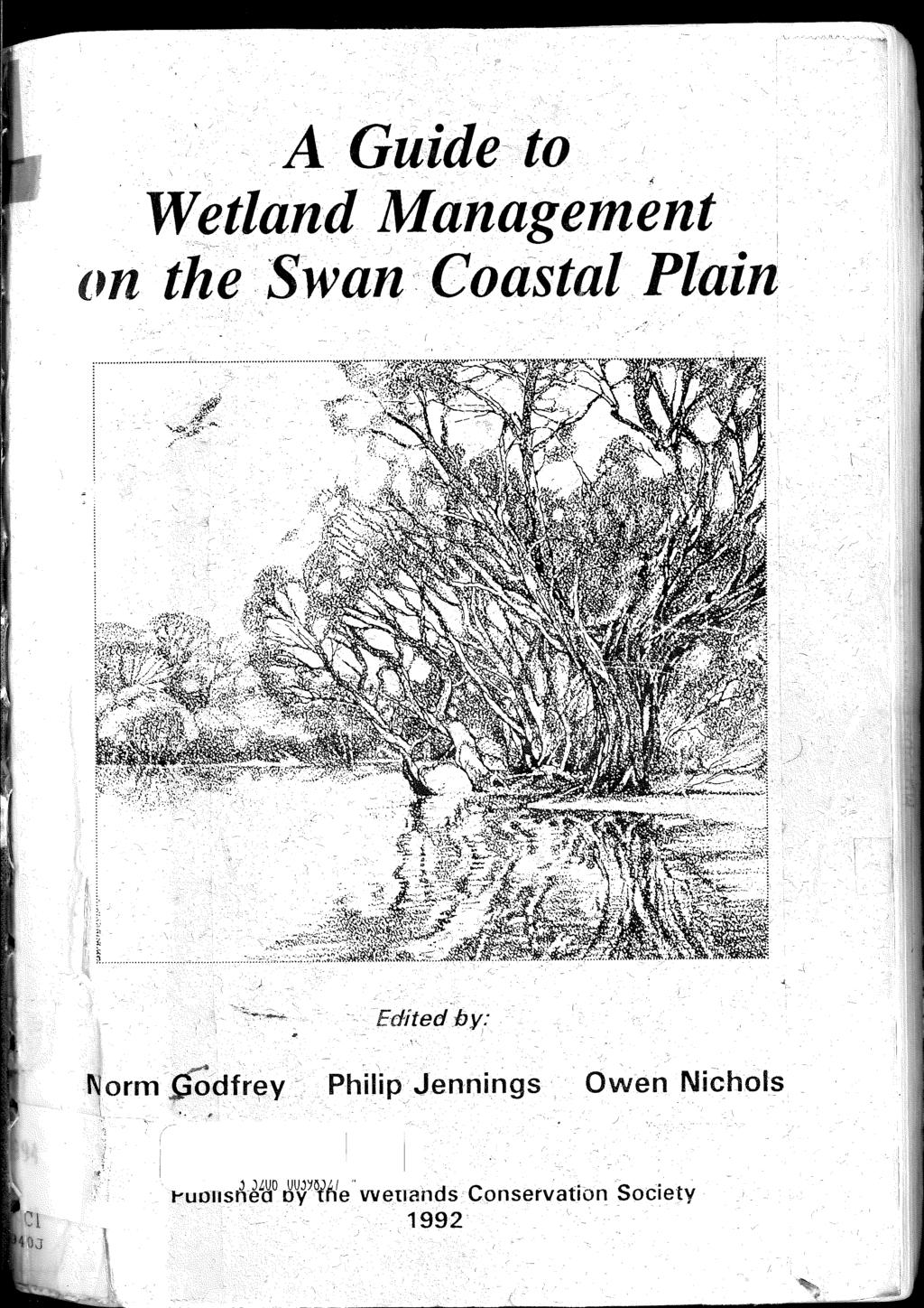 ,. A Guide~ to. \ '," -=-- - Wetland Management "'. on the.. SWan. CoaStal.. Plain..r i',-.,,,,,,..,,,,,,,,,,,,,~,,,,,,,,,,,,,,,,,,,,,,,~y.c'.;:\-'.~;,,,,,,,~\~o;.~'l-'.~1 -,l, ~ -AtJ.~ -A. -...~~~:~ ~\.