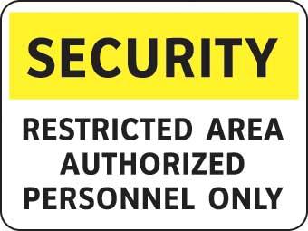 Security Regulations Unauthorized entry forbidden All visitors must be escorted All vehicles and persons are subject to