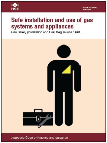 Legislative Documentation The Gas Safety (Installation and Use) Regulations 1998 These regulations deal with the safe