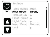 SETTINGS SCREEN Heat Mode Ready vs. Rest In order for the spa to heat, a pump needs to circulate water through the heater. The pump that performs this function is known as the heater pump.