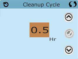 ADDITIONAL SETTINGS - CONTINUED Cleanup Cycle Cleanup Cycle Duration is not always