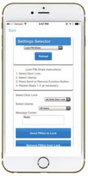 DOOR LOCK PIN SHARE Lock PIN Share Login Your Site > Menu > Settings > Holidays The Door Lock PIN Share feature under the Settings Selector menu allows homeowners the ability to easily assign the