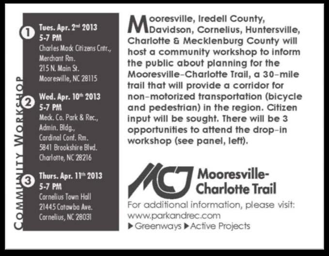 The meeting sites were selected to take place mostly at convenient locations along the trail corridor in order to provide multiple opportunities for the public to attend and participate.