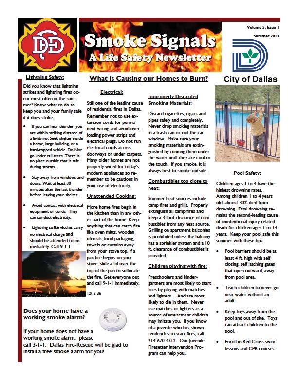 A quarterly fire and life safety newsletter in English and Spanish that is hand delivered and E-mailed to Homeowner