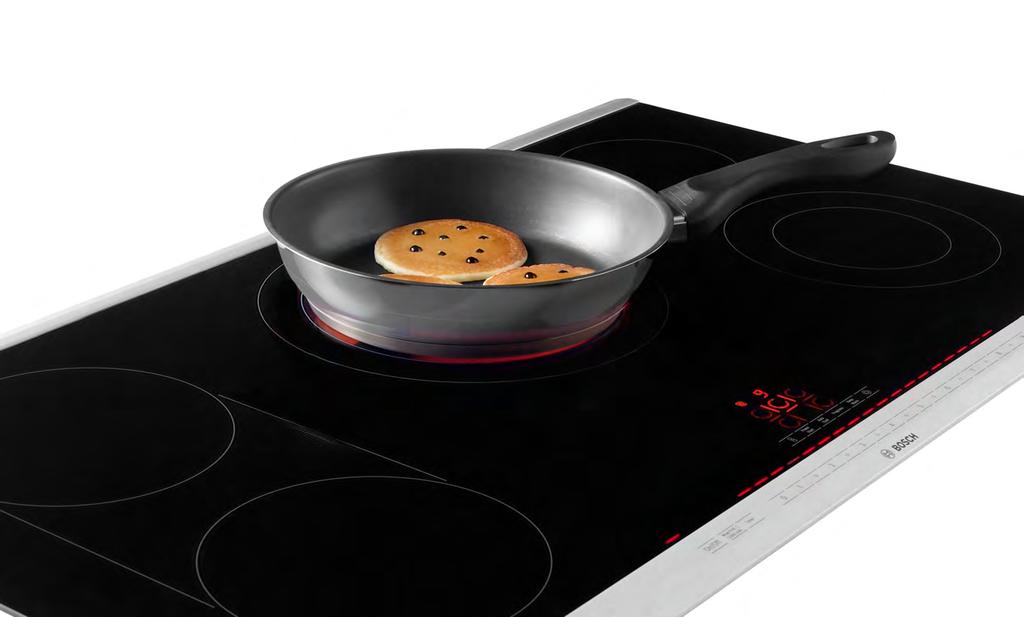 Cooktops 43 Safety ChildLock Bosch electric cooktops take safety up a notch. The ChildLock function prevents the cooktop from being accidentally switched on.