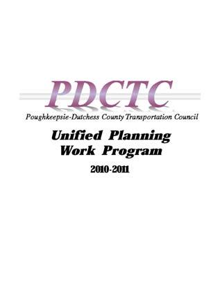 Unified Planning Work Program (UPWP) Required by US Department of Transportation (USDOT) Describes planning activities for the upcoming year Forms basis for federal