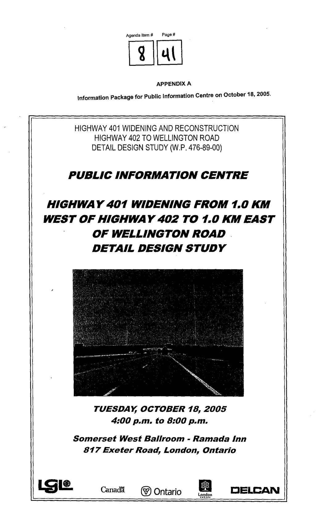 Agenda Item # Page # APPENDIX A Information Package for Public Information Centre on October 18,2005.