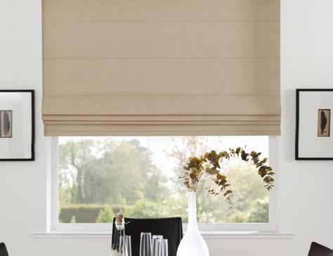 ROMAN BLINDS Modern and luxurious Roman Blinds are the ideal way to create a sleek modern look, with detailed elegance and style, setting the tone for the