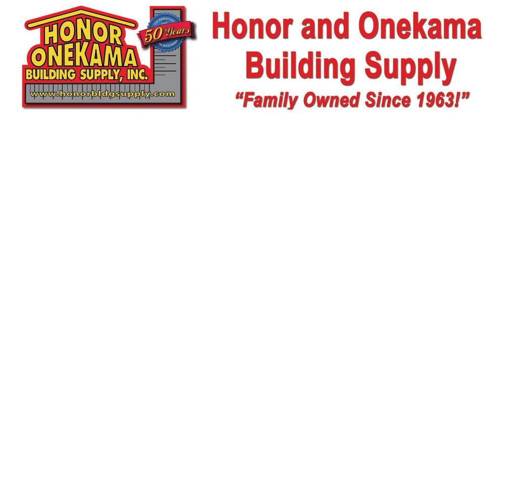 Honor and Onekama Building Supply is