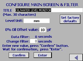1 Configure Main Screen View Figure 8 Configure Main Screen View The Password 2000 will be required to make changes in this section.
