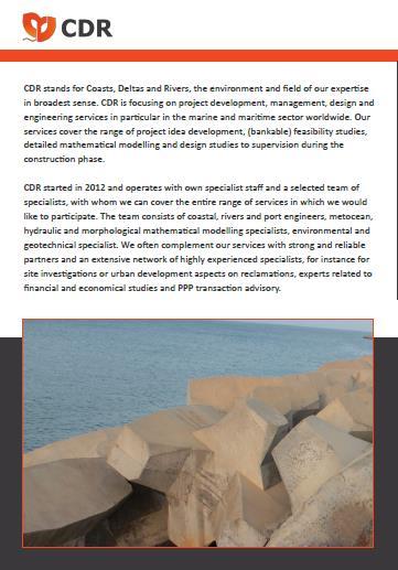CDR stands for Coasts, Deltas and Rivers, the environment and field of our expertise in broadest sense.