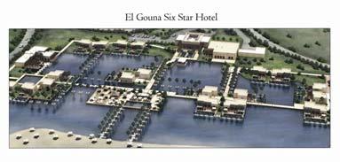 Orascom Companies - OHD sections: A) Six Star Hotel at El Gouna Resort: (2008-2009)