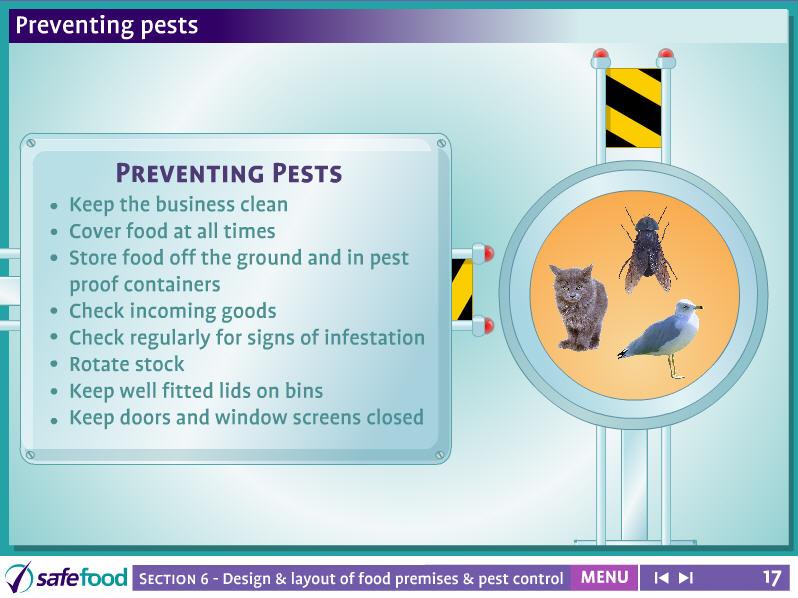 screen 17 Preventing Pests Screen Description The screen lists ways to prevent pests. Keep doors and window screens closed Ask the students for suggestions before showing them the points.
