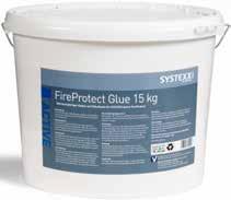 FP79: 600 g/m 2 FireProtect FP Glassfleece: 230 g/m 2 FireProtect Glue: 15 kg Adhesive