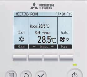 programming efficiency. 7 Day Wired Controller The wall mounted 7 Day Controller is an optional upgrade with the ability to connect to all Mitsubishi Electric systems listed in this brochure.