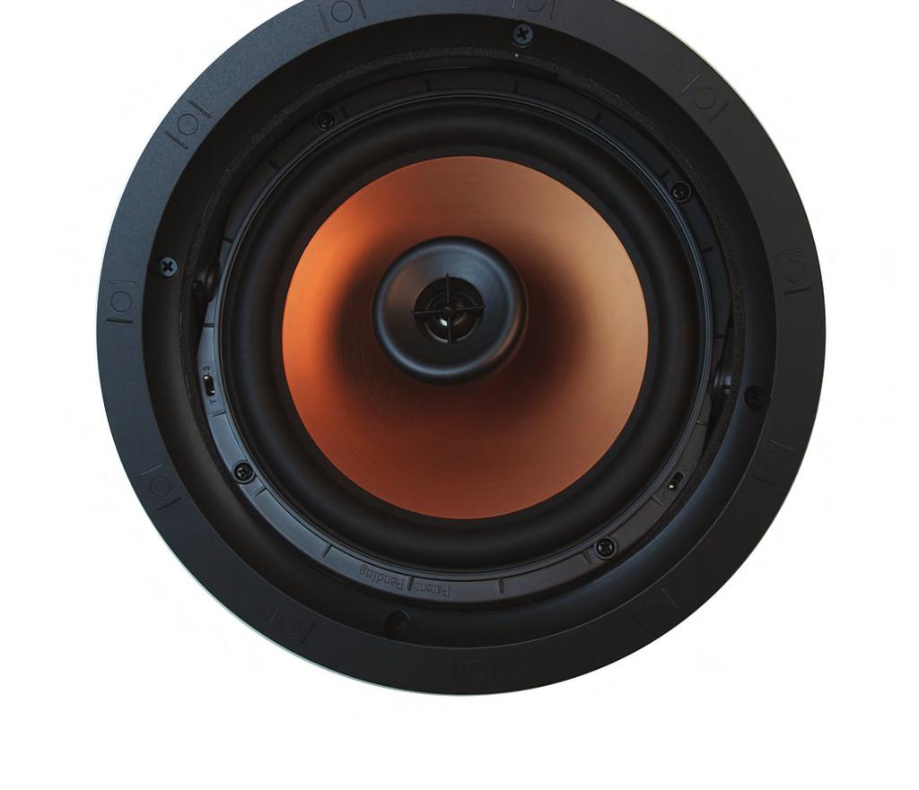 IN-CEILING SPEAKERS Discreet but not understated, Klipsch s extensive line of high-end, easy-to-install