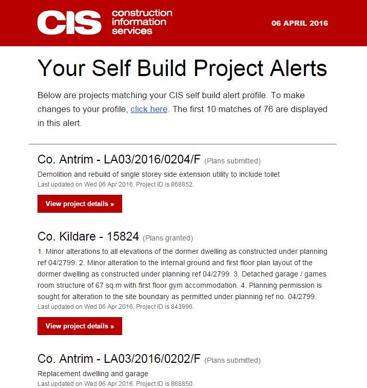 MODIFY ALERT SETTINGS By default the CIS Self-Build application will send you alerts.