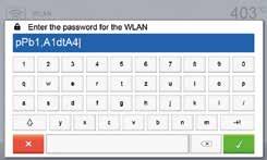 Enter the WLAN password and confirm with the green button or abort the entry