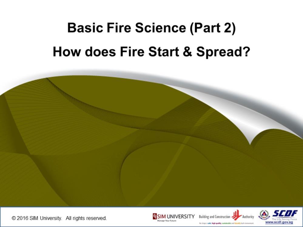 So, How do Fire Starts & Spreads?