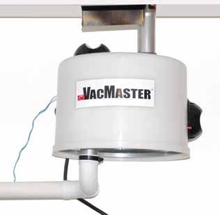 VacMaster - Central Wet/Dry Vac Booster Drawings #300-7455 Placement of vacuum inlets is recommended every 700-800 sq., or with in a 30-50 ft.