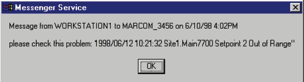 exe net send MARCOM_3456 please check this problem: %t %n %m CAUTION If using the net send command, be sure to enclose the message within single quotes (') or no quotes (as in the examples above and