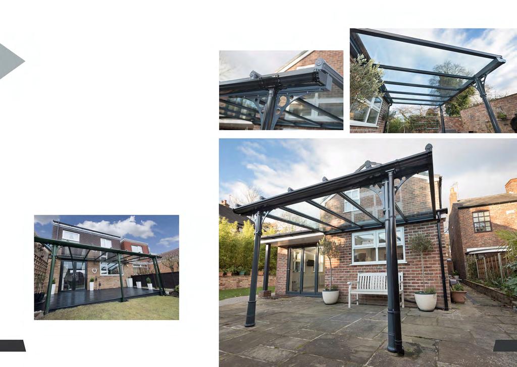 VERANDAH IN COLOUR The Verandah is now available in any RAL colour allowing homeowners to add a splash of colour to their