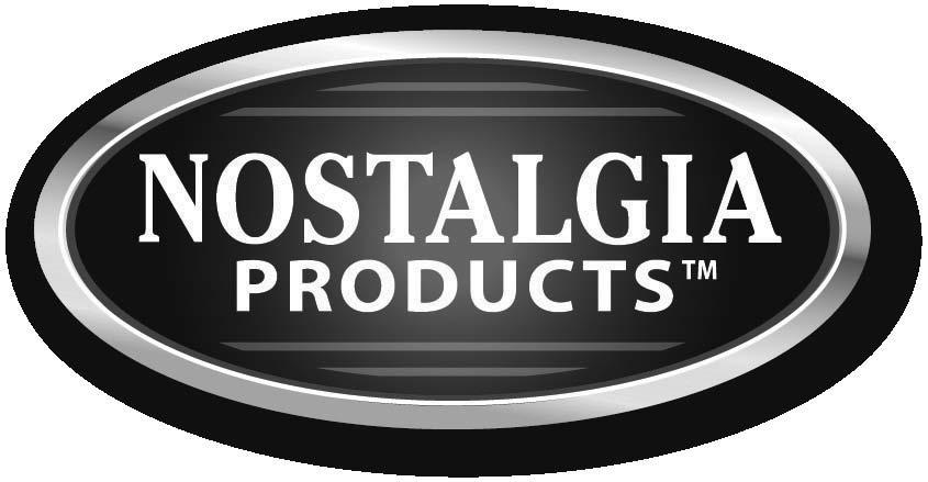 All products are trademarks of Nostalgia Products LLC.