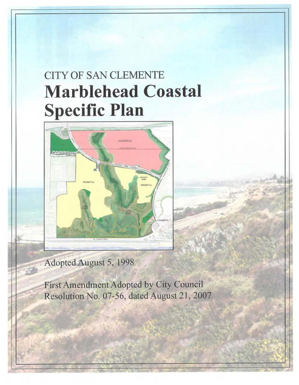 CITY OF SAN CLEMENTE Marblehead Coastal Specific Plan I ".