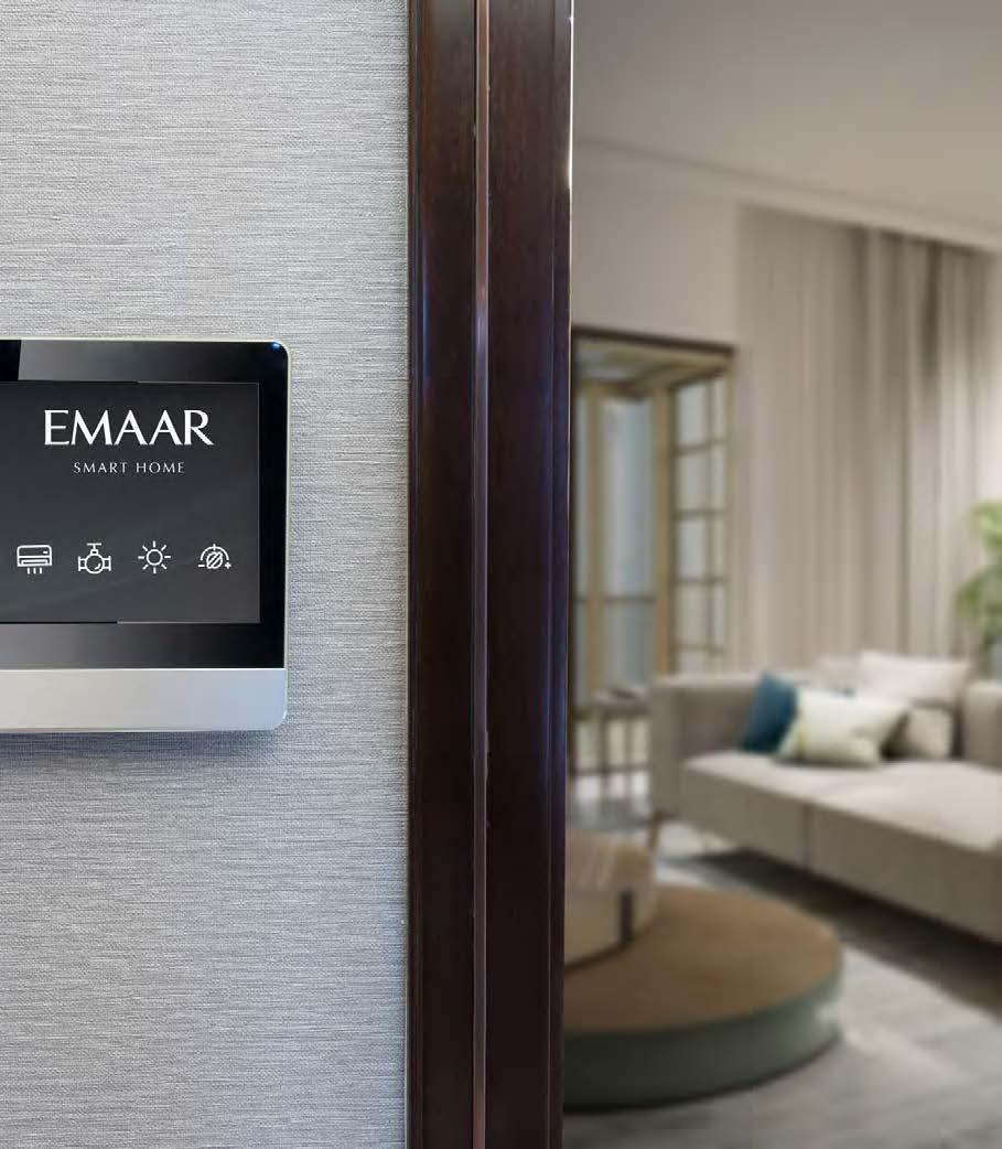 Smart Home Technology Born out of Emaar s partnership with global blue-chip technology companies, homes in this district are an embodiment of contemporary comfort.