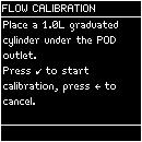 Calibrating the Flow rate Introduction The Milli-Q Water flow rate should be calibrated when the System is in stalled. A 1 Litre graduated cylinder is needed.
