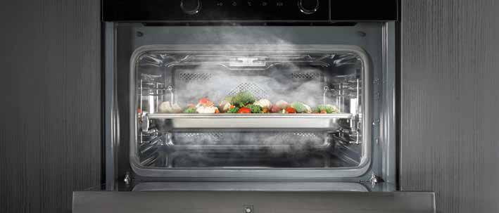 10 The new collection MultiSteam 360 Perfectly steamed every time After the steam enters the oven cavity through multiple openings, a