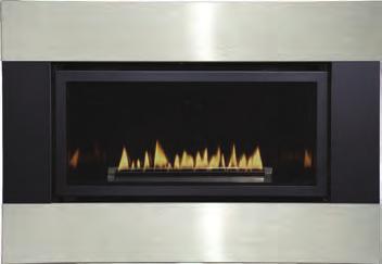 fireplace mesmerizing from any angle. The required metal surround is available in 4 styles and a variety of finishes.