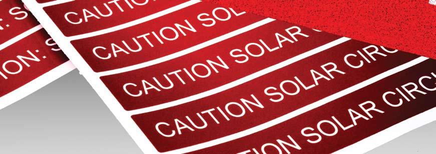 Reflective Solar Labels KEY FEATURES Reflectivity even in poor visibility and bad weather conditions.