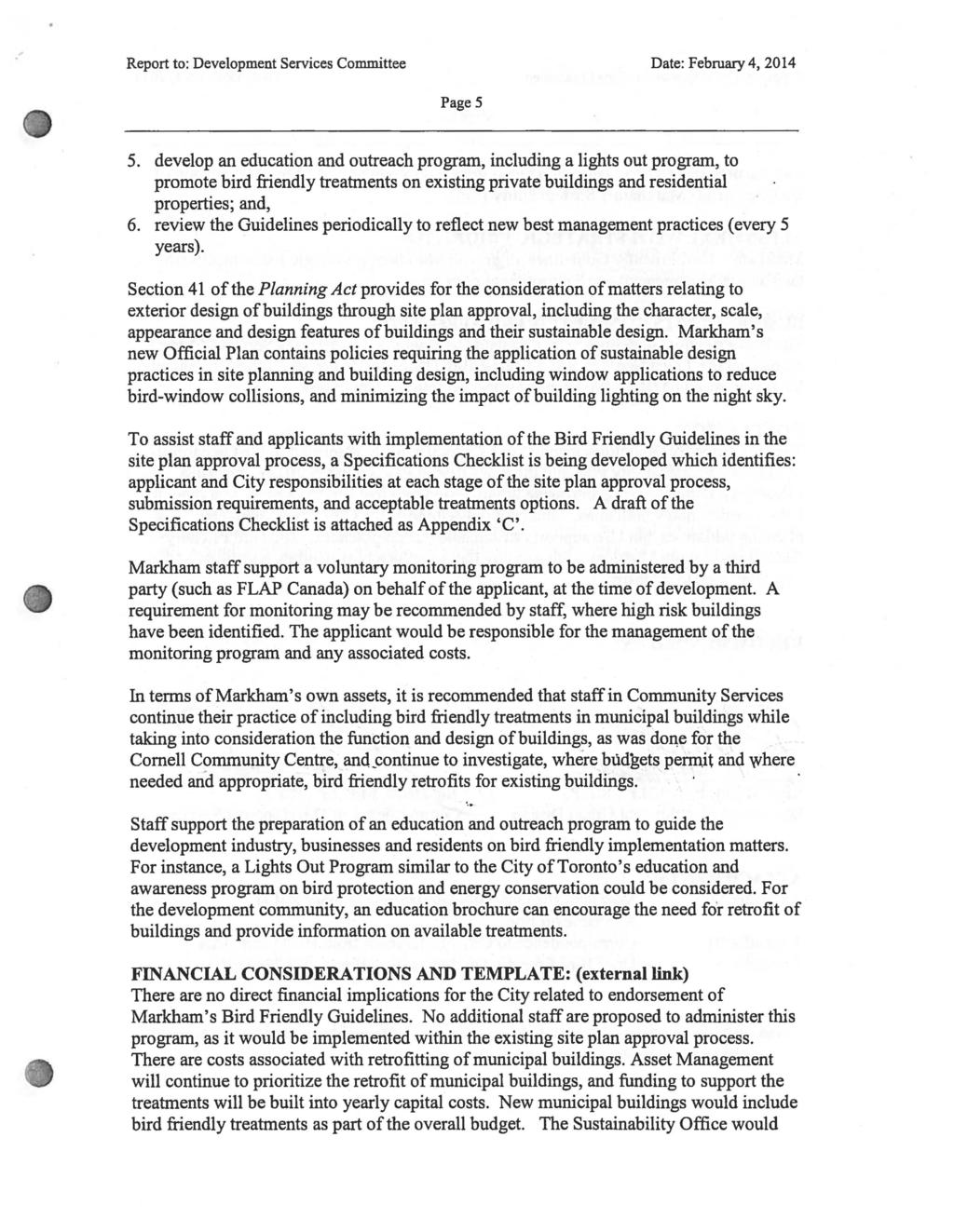 .' Report to: Development Services Committee Date: February4, 2014 Page5 5.