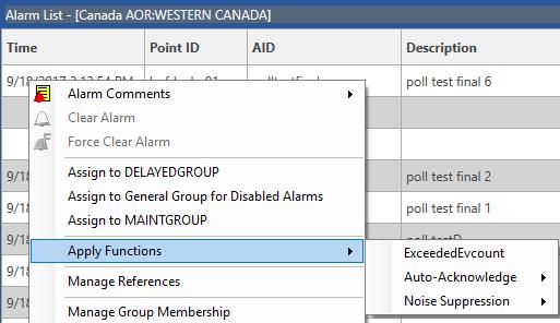 Alarm List Apply Functions Three options display under the Apply Function feature: ExceededEvcount, Auto-Acknowledge, and Noise Suppression.