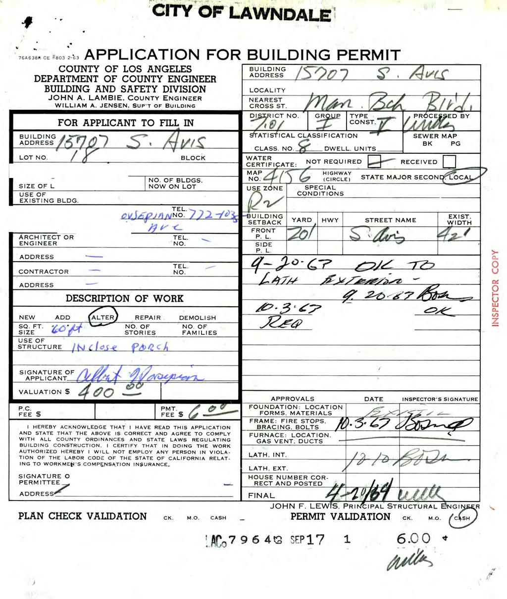 CITY OF LAWNDALE APPLICATION FOR BUILDING PERMIT S. Aiy(S COUNTY OF LOS ANGELES DEPARTMENT OF COUNTY ENGINEER BUILDING AND SAFETY DIVISION JOHN A. LAMBIE.