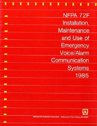 Survivability is NOT new! NFPA 72F-1985 (33 years ago!) 2-4.2 Survivability 2-4.2.1 The System Exception No. 1.The fire command station and the central control equipment. Exception No. 2. Where there is a separate means acceptable to the authority having jurisdiction for voice communications to each floor or paging zone.