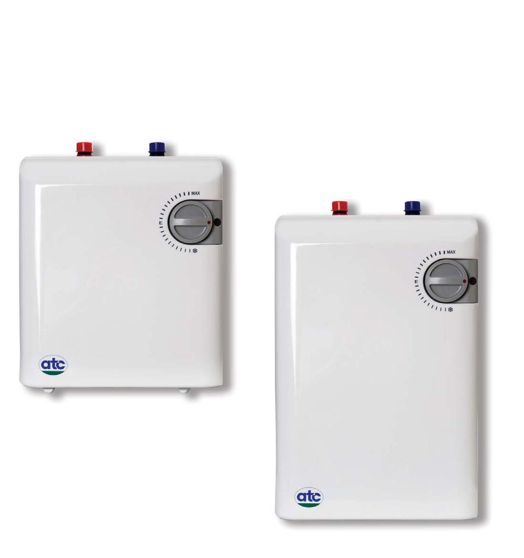 UNVENTED WATER HEATERS 5 Litre and 10 Litre Under Sink
