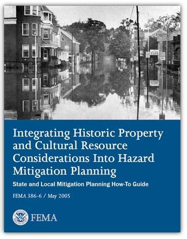 Best Practices HMPs Loss Estimates Have any historic resources been damaged or suffered losses from hazards?