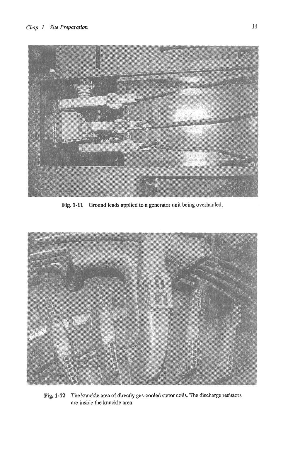 11 Chap. 1 Site Preparation Fig. 1-11 Fig. 1-12 Ground leads applied to a generator unit being overhauled.
