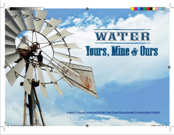 Water: Yours, Mine, and Ours Project Background Water Owner s Manual Video Series