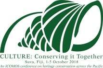Background CULTURE: Conserving it Together Conference Suva, Fiji, 1-5 October 2018 CALL FOR PAPERS Deadline for abstracts: Extended to 16 April 2018 The 2018 CULTURE Conference Content Committee now