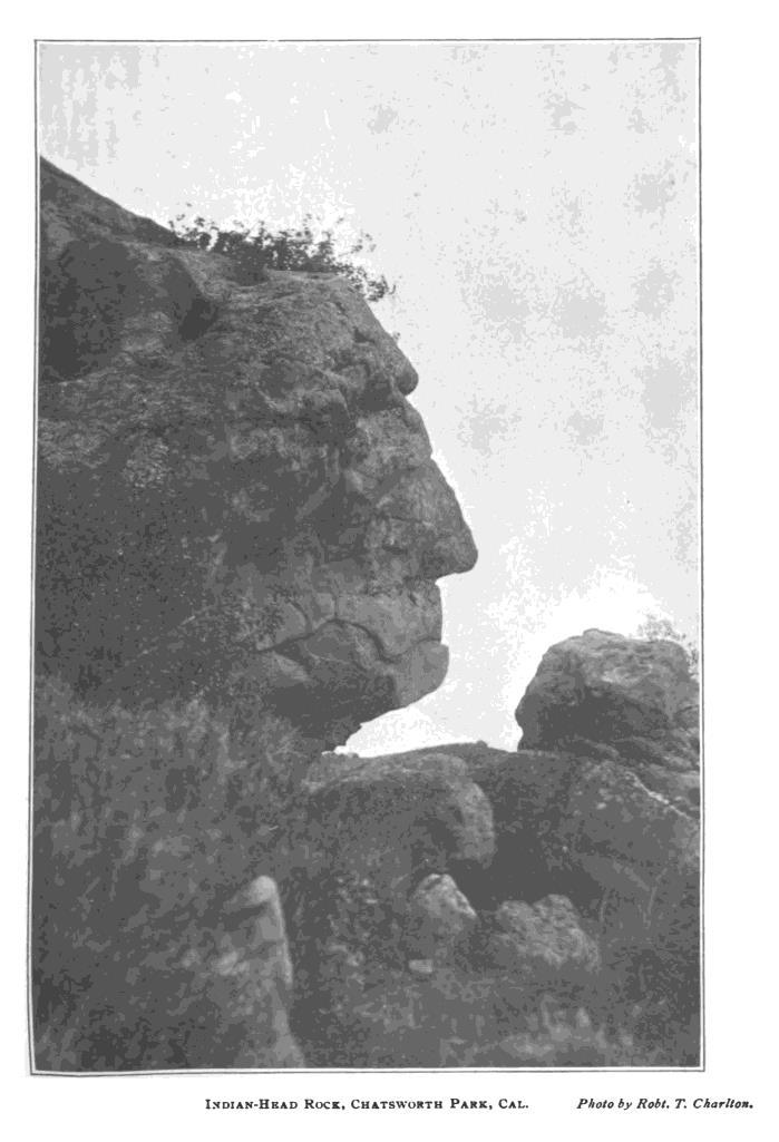 The 1902 book Out West by Charles Lummis featured Indian-Head Rock, Chatsworth Park, Cal.