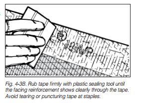 Rub tape until facing reinforcement shows