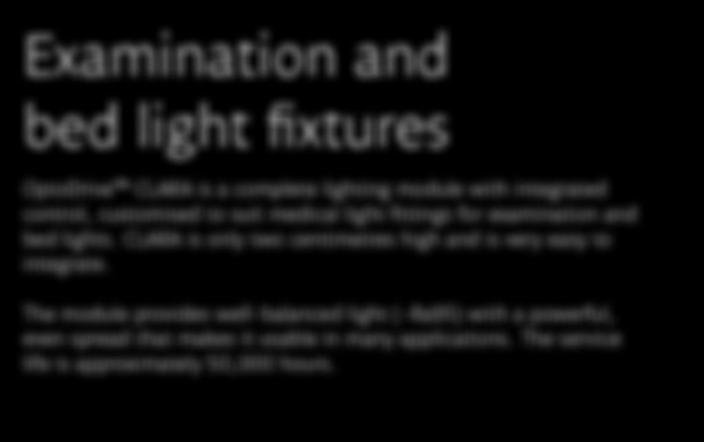 Examination and bed light fixtures OptoDrive CLARA