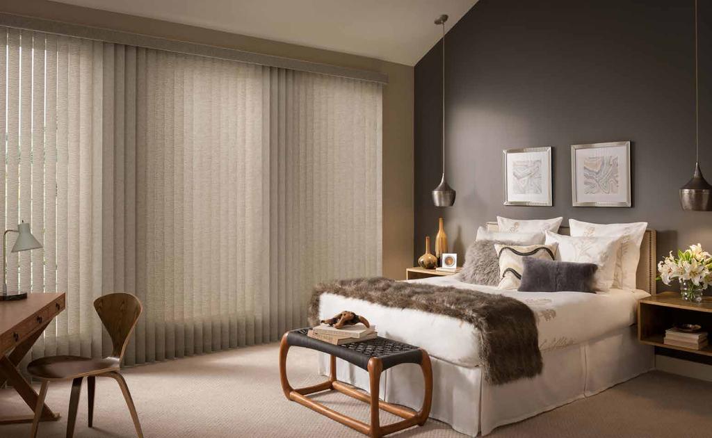 // VERTICAL BLINDS LONG & LEAN The latest hip hotel? Nope, your house. The cool lines of our Vertical Blinds serve up the ultimate in energy efficiency with the most contemporary colors around.