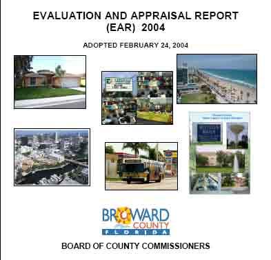 Evaluation and Appraisal Report EAR (2004) Local governments are required, pursuant