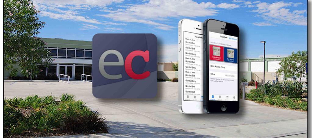 Easy Code - We also have just introduced another app that allows the opening of your door from your smart phone.