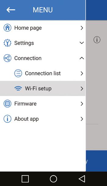 WI-FI PARAMETER SETUP Go to the application menu on your mobile device Menu Connection Wi-Fi setup. Then, press Receive. The screen will display the current Wi-Fi parameter settings.